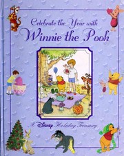 Cover of: Celebrate the Year with Winnie the Pooh: A Disney Holiday Treasury