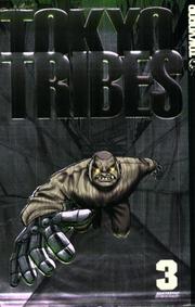 Cover of: Tokyo Tribes Volume 3 (Tokyo Tribes)