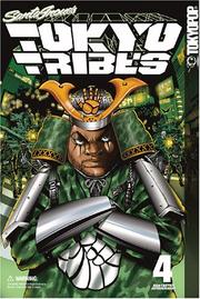 Cover of: Tokyo Tribes Volume 4 (Tokyo Tribes)