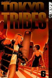 Cover of: Tokyo Tribes 6 (Tokyo Tribes)