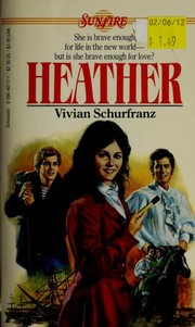 Heather (Sunfire #23) by Vivian Schurfranz