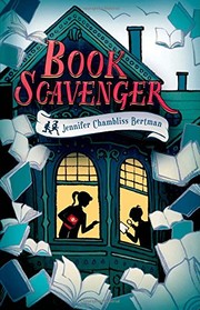 Cover of: Book Scavenger (The Book Scavenger series)