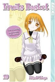 Cover of: Fruits Basket, Vol. 10