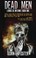 Cover of: Dead Men (Libros de Inferno, Book I)