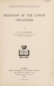 Cover of: Behavior of the lower organisms