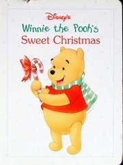 Cover of: Disney's Winnie the Pooh's sweet Christmas