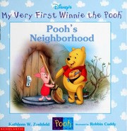 Pooh's Neighborhood by Kathleen Weidner Zoehfeld, A. A. Milne