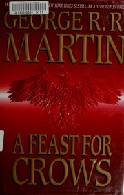 Cover of: A feast for crows by George R. R. Martin
