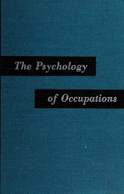 Cover of: The psychology of occupations