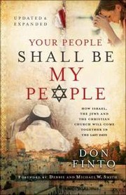 Your People Shall Be My People by Don Finto, Michael Smith, Debbie Smith