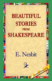Beautiful Stories from Shakespeare by Edith Nesbit, William Shakespeare