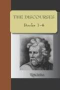 Cover of: Discourses of Epictetus by Epictetus