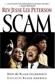 Cover of: Scam: How the Black Leadership Exploits Black America