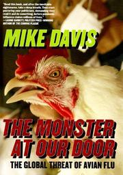 The monster at our door : the global threat of avian flu