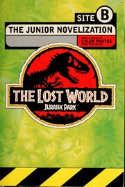 Cover of: The lost world, Jurassic Park: the junior novelization