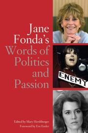 Jane Fonda's words of politics and passion