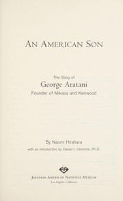 Cover of: An American Son: The Story of George Aratani : Founder of Mikasa and Kenwood (American Profiles)