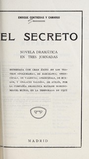 Cover of: El secreto: novela dramática en tres jornadas