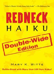 Redneck haiku by Mary K. Witte