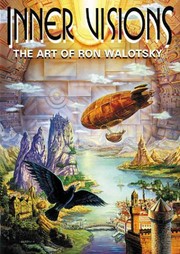Cover of: Inner Visions: The Art of Ron Walotsky