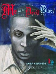 Cover of: Me and the Devil Blues 1: The Unreal Life of Robert Johnson