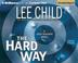 Cover of: Hard Way, The (Jack Reacher)