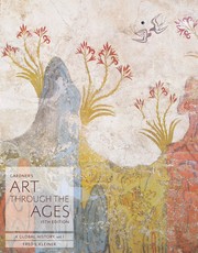Cover of: Gardner's Art Through the Ages: A Global History, Volume I, 15th Edition