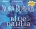 Cover of: Blue Dahlia (In the Garden)