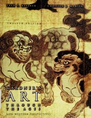 Cover of: Gardner's art through the ages: non-western perspectives