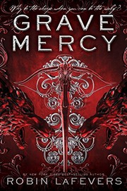 Cover of: Grave Mercy: His Fair Assassin, Book I (1)