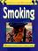 Cover of: Smoking (Choices and Decisions)