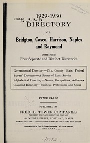 1929-1930 directory of Bridgton, Casco, Harrison, Naples and Raymond