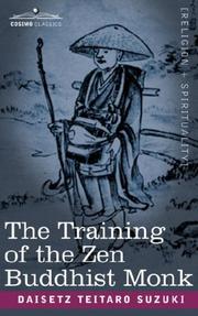 Cover of: The Training of the Zen Buddhist Monk by Daisetsu Teitaro Suzuki