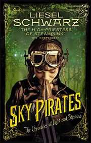 Cover of: Sky Pirates: Chronicles of Light and Shadow