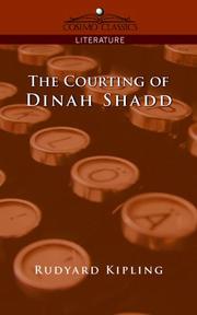 The  courting of Dinah Shadd by Rudyard Kipling