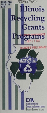 Cover of: Illinois recycling grants programs