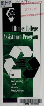 Cover of: Illinois College Assistance Program for recycling and waste reduction