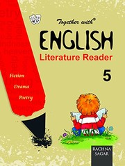 Cover of: Together With English Literature Reader - 5 by Rachna sagar