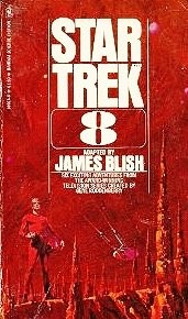 Star Trek 8 by James Blish
