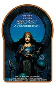 Cover of: The Secret by Byron Preiss, Ted Mann, Sean Kelly
