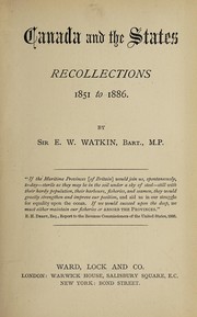 Cover of: Canada and the States: recollections, 1851 to 1886.