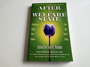 Cover of: After the Welfare State: Politicians Stole Your Future, You Can Get It Back