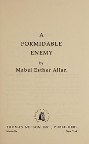 Cover of: A formidable enemy