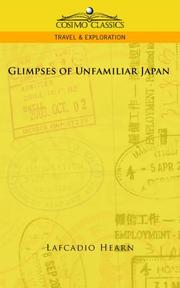 Cover of: Glimpses of Unfamiliar Japan, Vol. 1