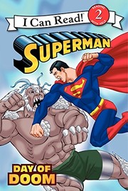 Cover of: Superman Classic: Day of Doom (I Can Read Level 2)
