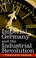 Cover of: Imperial Germany and the Industrial Revolution