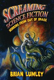 Cover of: Screaming Science Fiction: Horrors from Out of Space