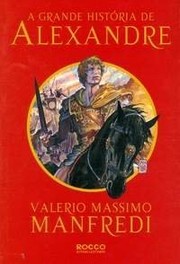 Cover of: Grande Historia de Alexandre - Romanzo di Alessand (Em Portugues do Brasil)