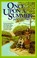 Cover of: Once Upon a Summer (Seasons of the Heart #1)