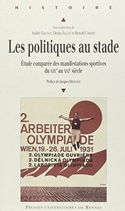 Cover of: Les politiques au stade by dir. André Gounot, Denis Jallat, Benoît Caritey.